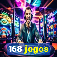 168 jogos